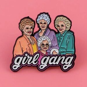 Golden Girls Girl Gang Enamel Pin